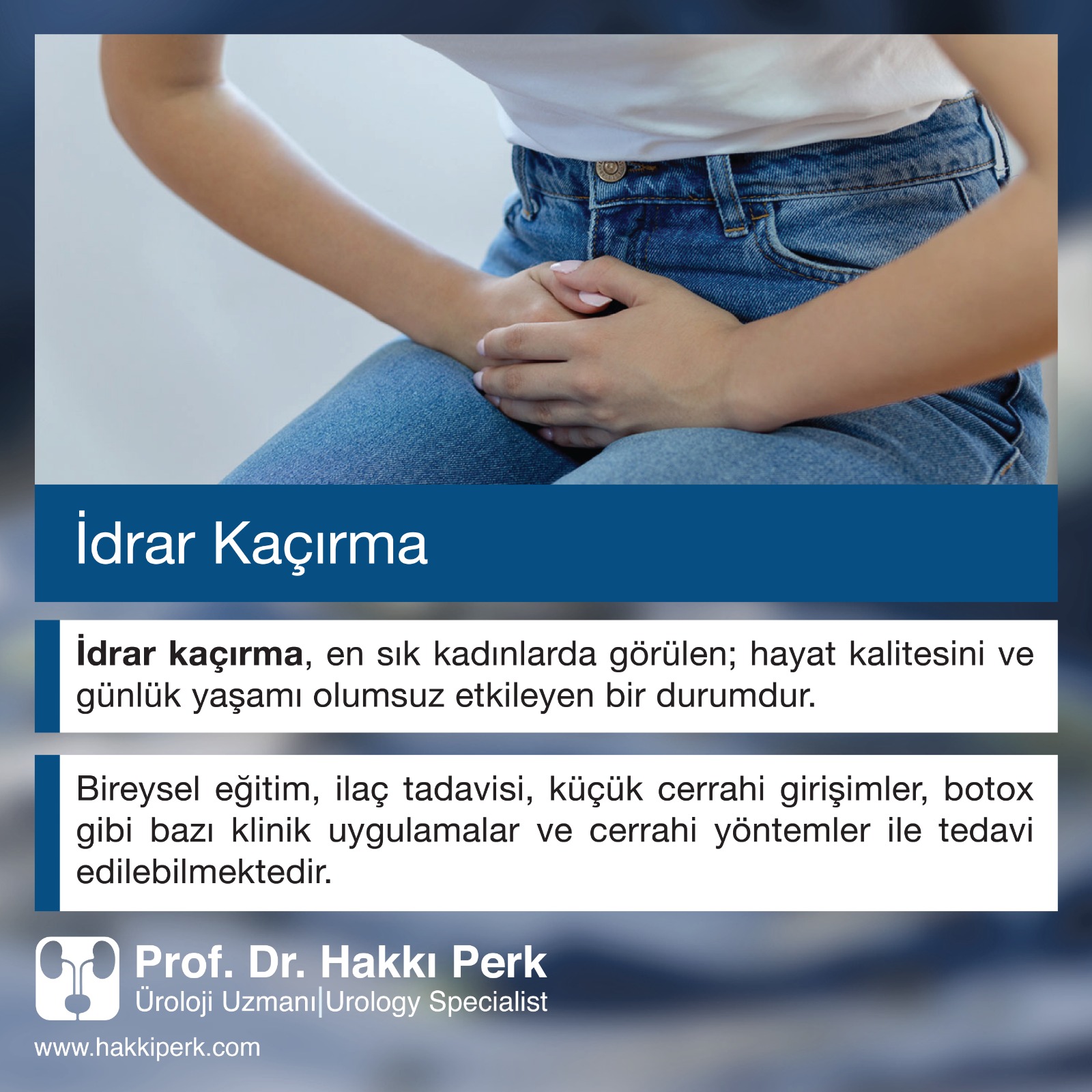 İdrar Kaçırma - İnkontinans