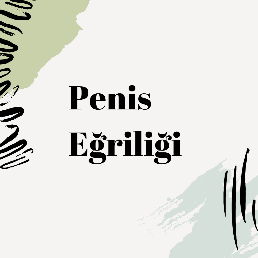 Penis Eğriliği